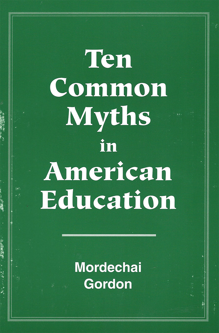 Ten Common Myths in American Education